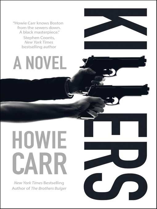 Title details for Killers by Howie Carr - Available